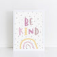 The Little Jones Be Kind Print - Pinks