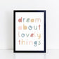 The Little Jones Dream About Lovely Things Print