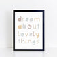 The Little Jones Dream About Lovely Things Print - Neutrals