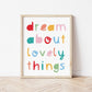 The Little Jones Dream About Lovely Things Spring Print