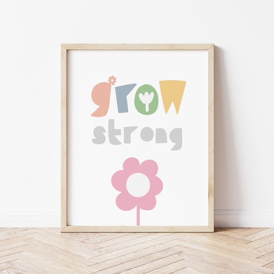 The Little Jones Grow Strong Print