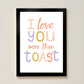I Love You More Than Toast Kids Art Print by Hibou Home