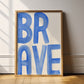 Lion & The Pear 'Brave' Art Print
