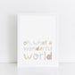 The Little Jones Oh, What A Wonderful World Print