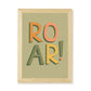 ROAR! Kids Art Print by Hibou Home