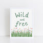 The Little Jones Wild and Free Print