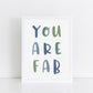 The Little Jones You Are Fab Print - Blues