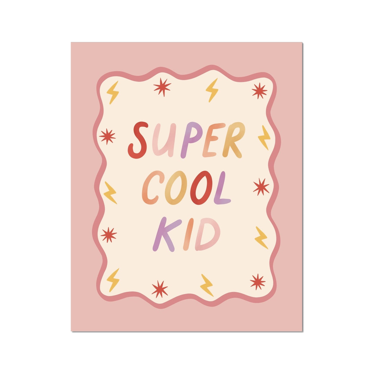 Kid of the Village Super Cool Kid Art Print - Pink
