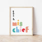 The Little Jones Maker of Mischief Print - Spring Tones